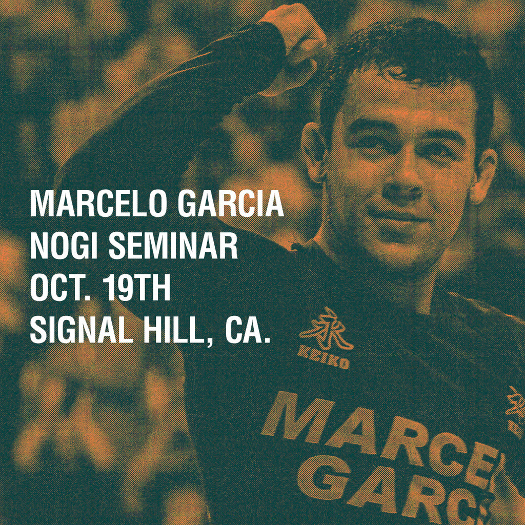 $160, Marcelo Garcia NOGI Seminar - Oct 19th - Signal Hill, Ca.